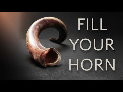 Fill Your Horn with Oil and Go