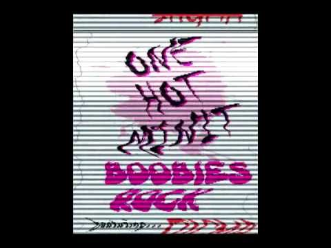 OneHotMinit - "Boobies Rock (Feat. Stigma)"
