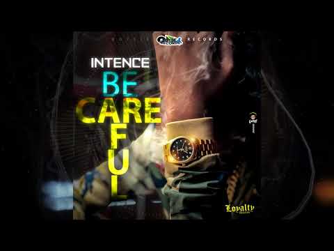 Intence - Be Careful (Official Audio) Video