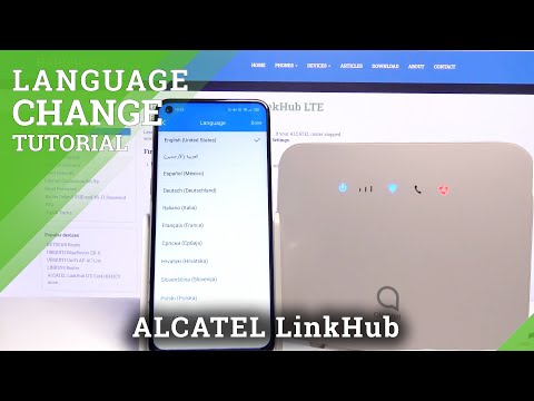 How to Change Language on Alcatel LinkHub LTE Cat4 HH42CV – Video Tutorial