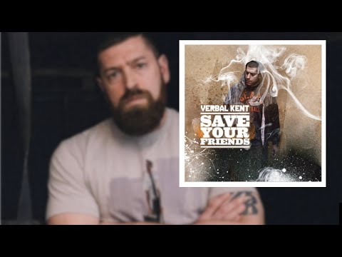 Verbal Kent ‎– Save Your Friends