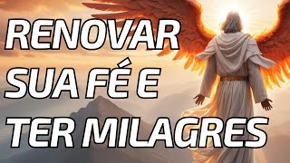 Oração ARCANJO MIGUEL E PAI NOSSO : Renovar Sua Fé e Atrair Milagres
