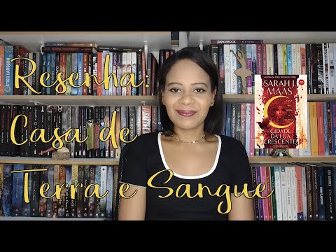 RESENHA: CASA DE TERRA E SANGUE