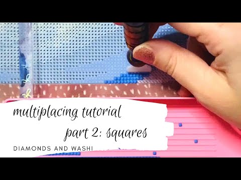 Multiplacing for Perfectionists, Part 2: Squares Edition || A diamond painting tutorial