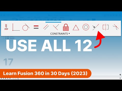 All 12 Fusion 360 Sketch Constraints | Day 17 of Learn Fusion 360 in 30 Days - 2023 EDITION