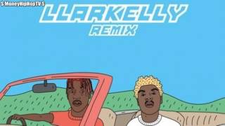 LLARKELLY REMIX - Lil Yachty