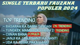 Download lagu FAUZANA - BASARAH KA GARIH TANGAN || SINGLE TERBARU mp3