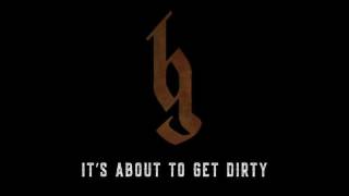 Brantley Gilbert-It's About to Get Dirty(Audio)