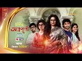 World Tv Premiere Annapurna অন্নপূর্ণা Today At 4 00 PM Colors Bangla Cinema