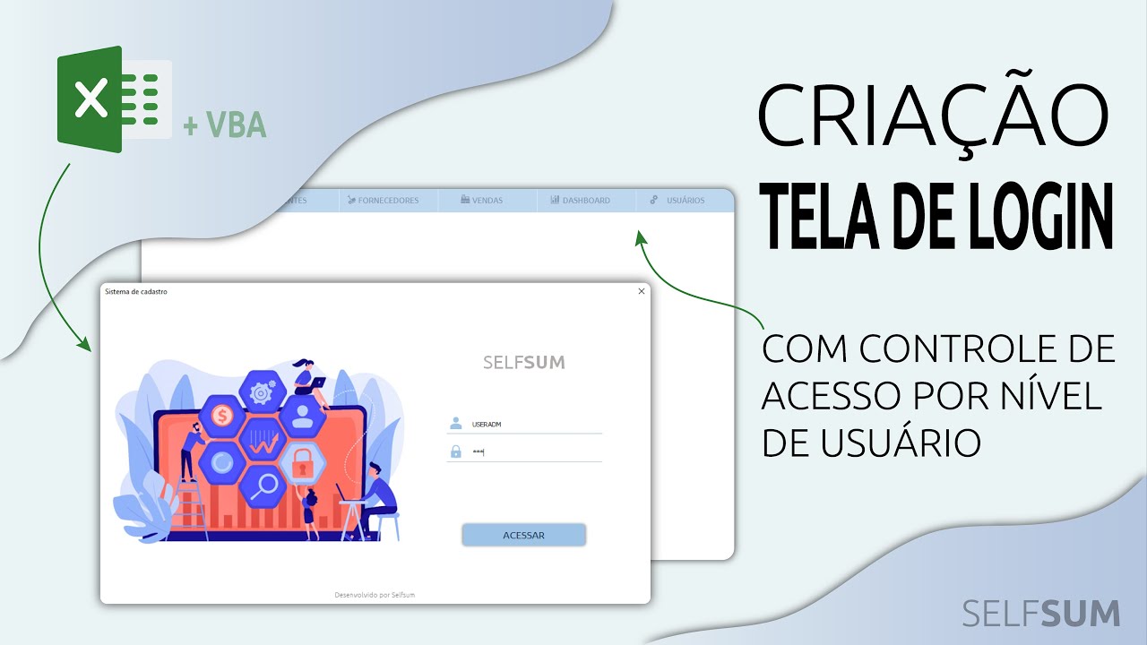 Como criar uma tela de login moderna com nível de acesso no Excel VBA