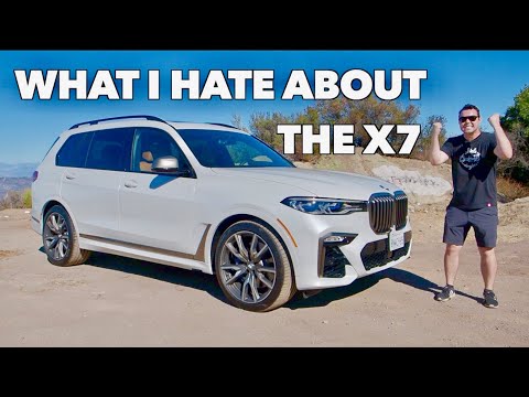 5 Things I HATE About The BMW X7!
