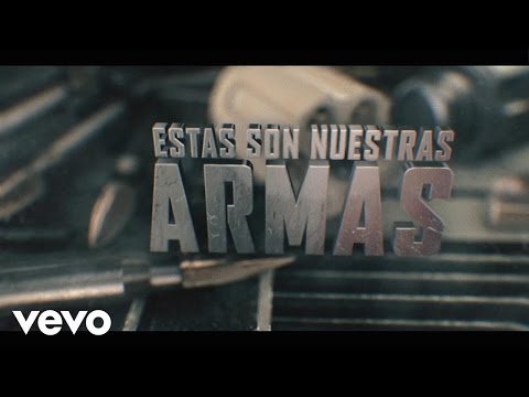 Estas son nuestras armas