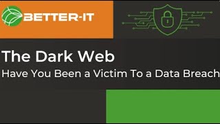 Have you been a victim to a data breach? The Dark Web