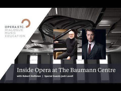 Inside Opera with Josh Lovell