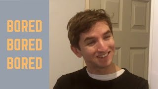 Dan Hough – Bored Bored Bored