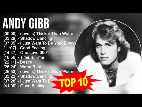A.n.d.y G.i.b.b 2023 MIX ~ Top 10 Best Songs ~ Greatest Hits ~ Full Album