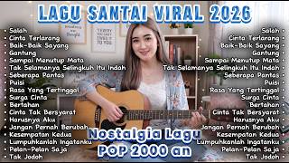 Download lagu Lagu Santai Pagi Hari untuk Kerja | Pop 2000an | Salah • Cinta Terlarang • Baik-Baik Sayang mp3