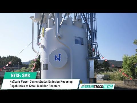 NuScale Power ($SMR) Demonstrates Emission Reducing Capabilities of Small Modular Reactors