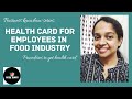 Business Knowhow: Health Card for Employees in Food Business/ Malayalam