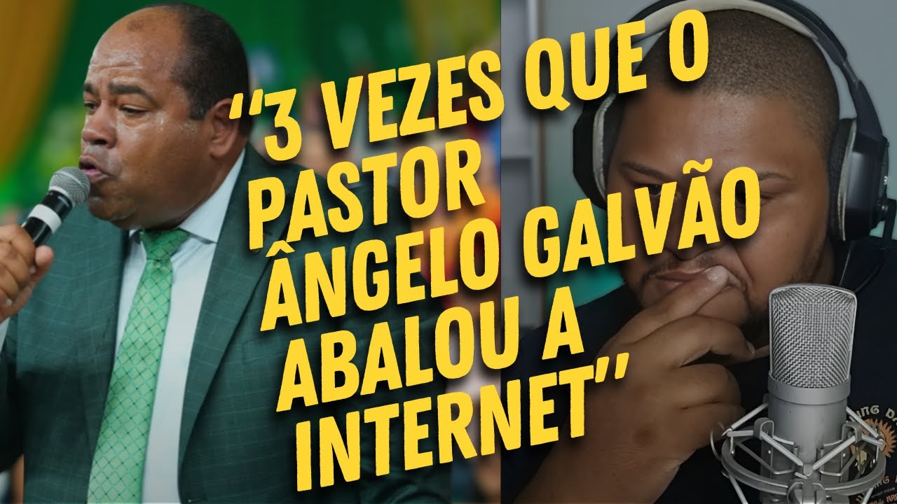 ✅️TRÊS (3) VEZES QUE O PASTOR ÂNGELO GALVÃO ABALOU A INTERNET 😭SEQUENCIA DE TESTEMUNHOS FORTES✔️