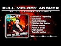 Funkot Terbaru ALBUM FUNKOT MELODY ANGKER NYA SURABAYA Best Performace Dj Nandar Project