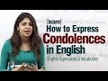 Expressing Condolences in English - Advance English lesson