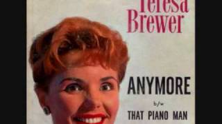 Teresa Brewer - Anymore (1960)