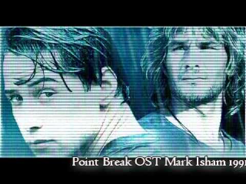 Mark Isham - Point Break OST 