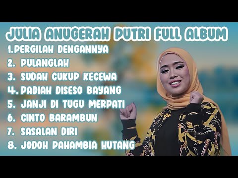 Julia Anugerah Putri Full Album || Lagu Pop Pilihan