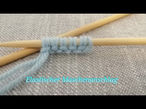 Maschenanschlag stricken | ELASTISCHER MASCHENANSCHLAG |Kreuzanschlag #maschenanschlag