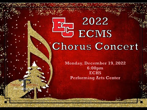 ECMS Chorus Christmas Concert 2022