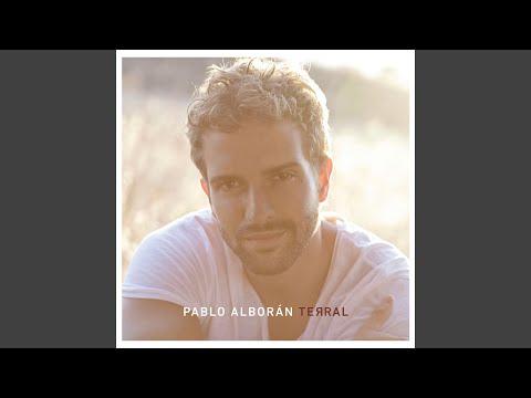 Un Buen Amor - Pablo Alboran