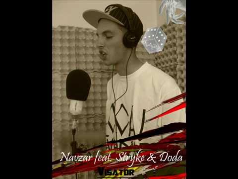 Navzar feat. Stryke & Doda - Visator (mixtape "V/R")