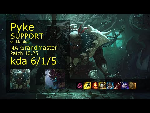 Pyke Support vs Maokai - NA Grandmaster 6/1/5 Patch 10.25 Gameplay