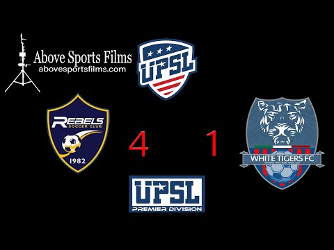 Rebels SC vs White Tigers FC #UPSL