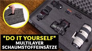 ”Do it yourself” Multilayer Schaumstoffeinsatz von HPC