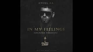 In My Feelings - Anuel AA (Audio Original)