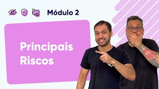 Principais riscos a sua privacidade  - @Curso em Vídeo Segurança da Informação - Módulo 02