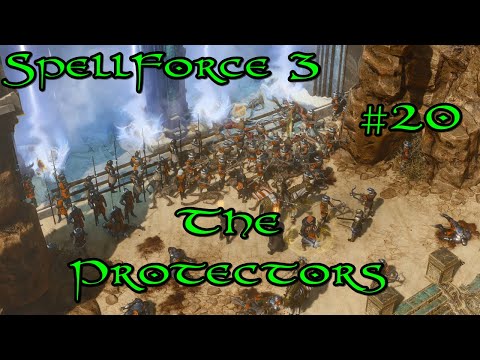 SpellForce 3 Campaign Part 20 - The Protectors