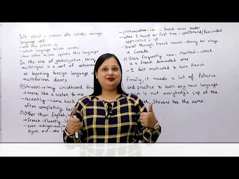 Talk About A Person Who Speaks Foreign Language Well.