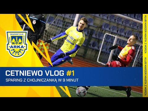 CETNIEWO VLOG #1. SPARING Z CHOJNICZANKĄ W 9 MINUT