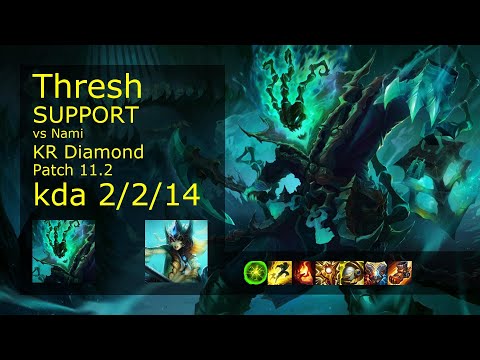 Thresh Support vs Nami - KR Diamond 2/2/14 Patch 11.2 Gameplay // [롤] 쓰레쉬 vs 나미 서폿