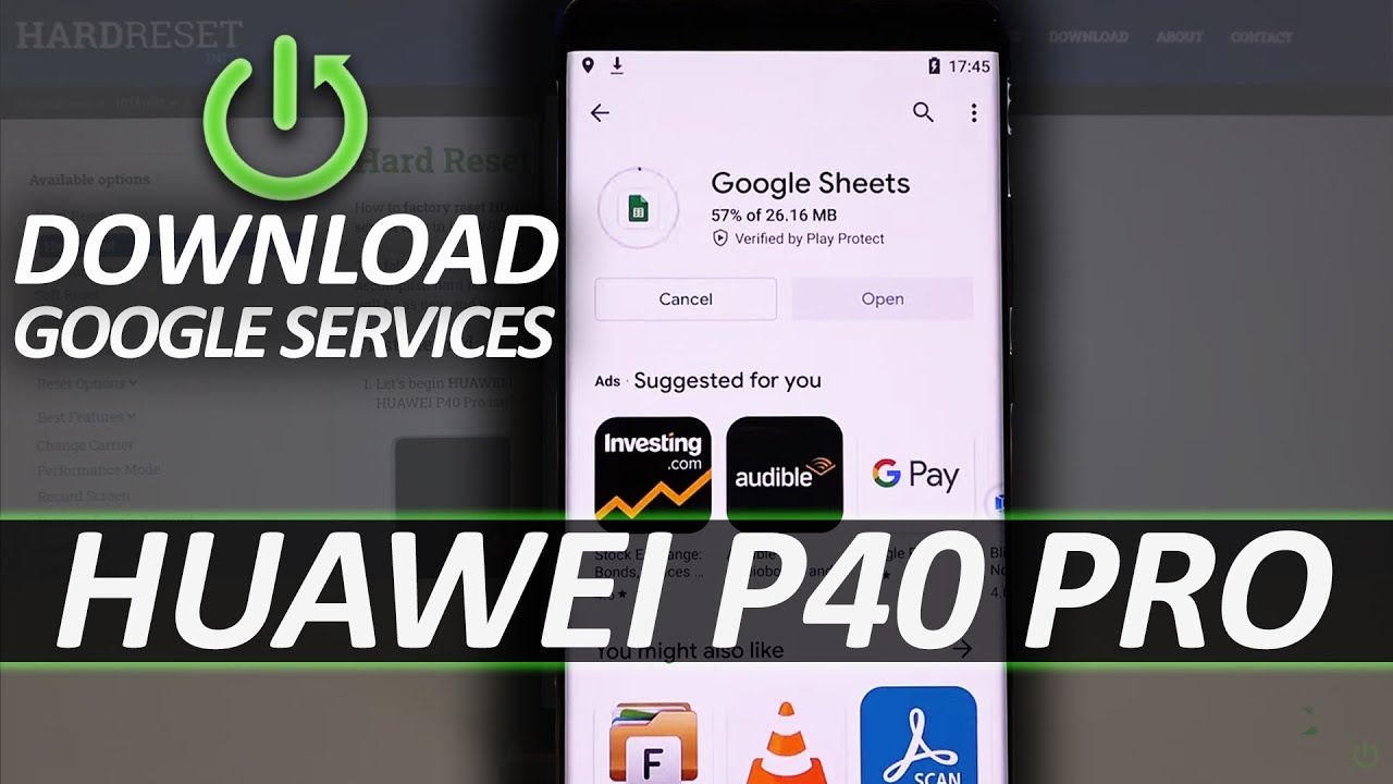 How to Download Google Services on Huawei P40 Pro? 100% working!