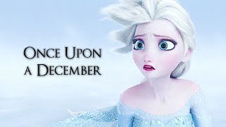 ► Elsa &amp; Anna - Once upon a december