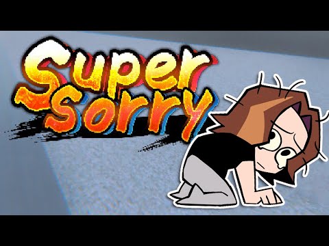 Gomen...nasai! | Super Sorry