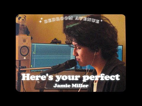jamie miller - here's your perfect | hanif andarevi cover