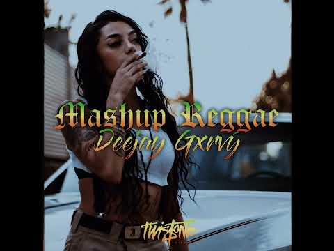 MASHUP REGGAE 2024 - ( GXRVY ROBINS )