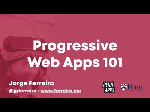 PROGRESSIVE WEB APP beginner tutorial - PennApps University of Pennsylvania