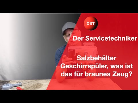 Salzbehälter Geschirrspüler, was ist das für braunes Zeug?
