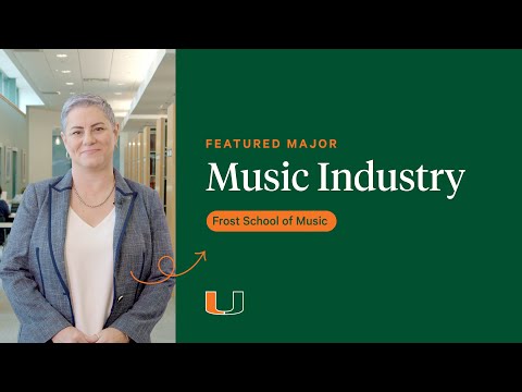 Featured Major: Frost School of Music - BA in Music Industry